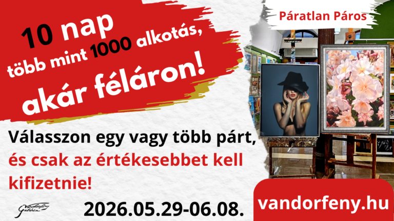 Vándorfény Kortárs Galéria - Páratlan Páros